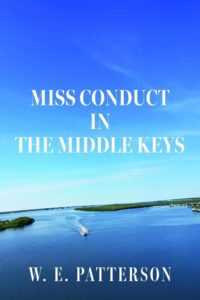 Cover of William Patterson's Book, Misconduct in the Keys